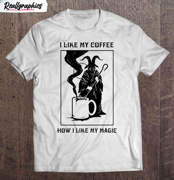 i like my coffee how i like my magic baphomet halloween shirt
