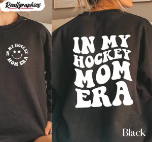 in my hockey mom era shirt, cute hockey mom t-shirt crewneck