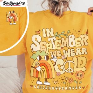in september we wear gold shirt, childhood cancer awareness sweatshirt crewneck