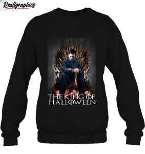 the king of halloween michael myers game of thrones shirt