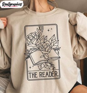 the reader tarot card trendy shirt, book tarot card tee tops unisex hoodie