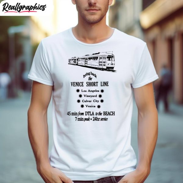train bring back the venice short line shirt