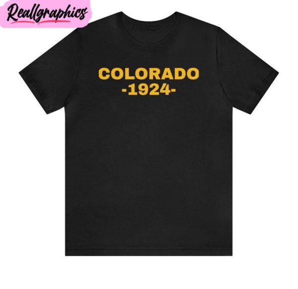 colorado est 1924 shirt, trendy unisex tee, hoodie, sweatshirt