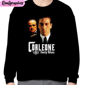 corleone family values unisex t-shirt, hoodie, sweatshirt
