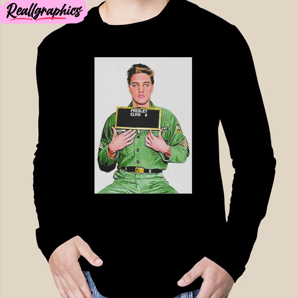 elvis presley army mugshot 1960 unisex t-shirt, hoodie, sweatshirt