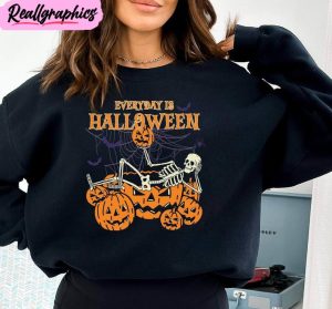 every day is halloween funny shirt, halloween party crewneck unisex hoodie