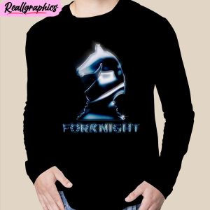 forknight dark unisex t-shirt, hoodie, sweatshirt