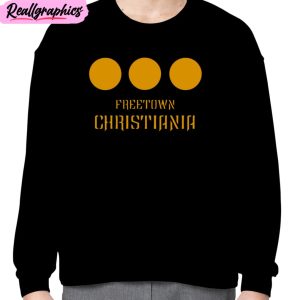 freetown christiania art unisex t-shirt, hoodie, sweatshirt
