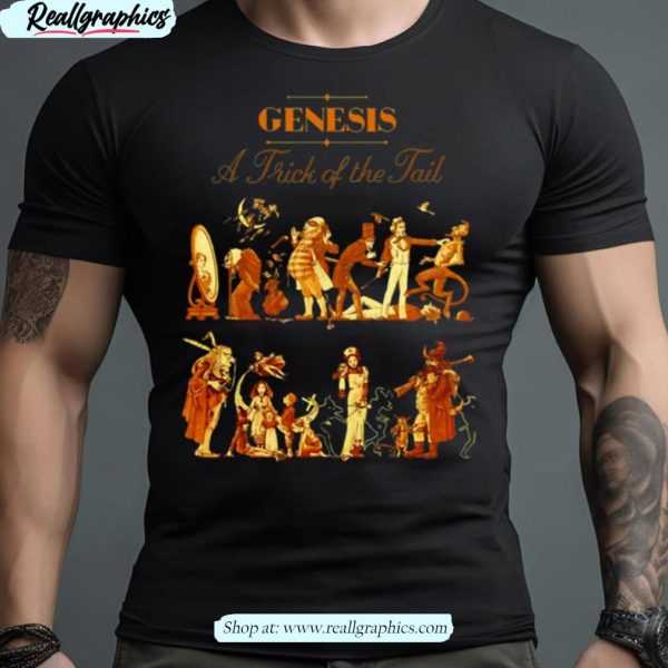 genesis trick of the tail shirt shirt