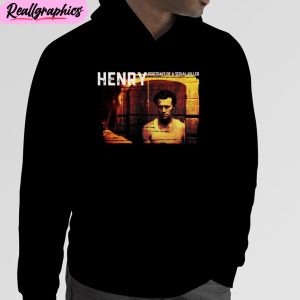 henry portrait of a serial killer unisex t-shirt, hoodie, sweatshirt