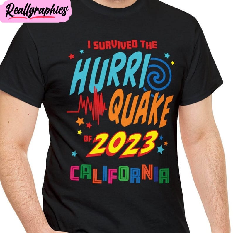 hurriquake survivor i survived the hurri quake shirt, hurriquake 2023 hoodie long sleeve