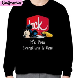 jack in the box mickey mouse it’s fine everything is fine unisex t-shirt, hoodie, sweatshirt