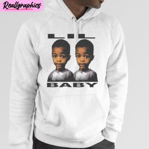lil baby the lil baby unisex t-shirt, hoodie, sweatshirt