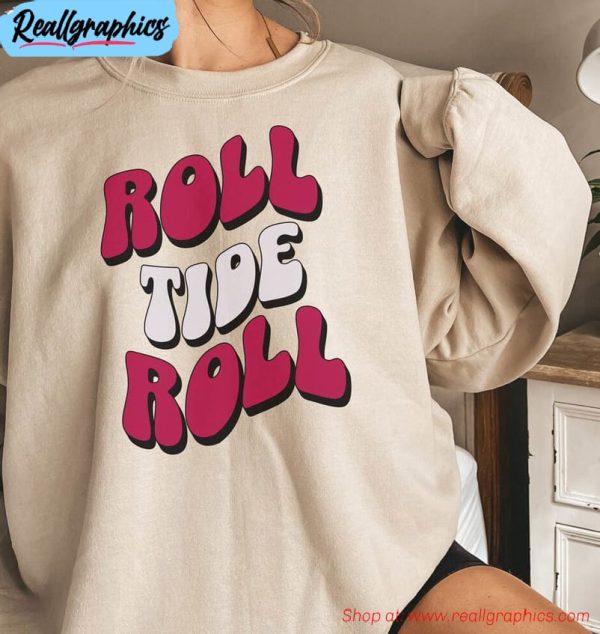 roll tide roll alabama college shirt, football game day short sleeve sweatshirt