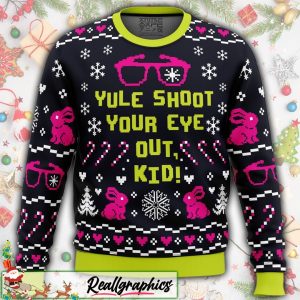 yule-shoot-your-eye-out-a-christmas-story-ugly-christmas-sweater-1