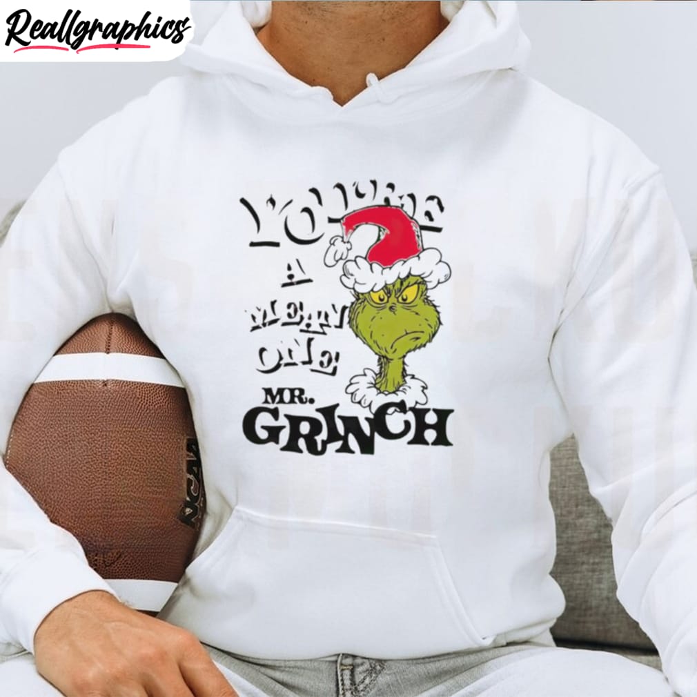 you-re-a-mean-one-mr-grinch-santa-christmas-shirt-3