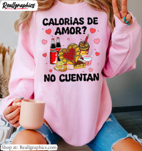 comfort-calorias-de-amor-no-cuentan-shirt-funny-valentine-long-sleeve-crewneck