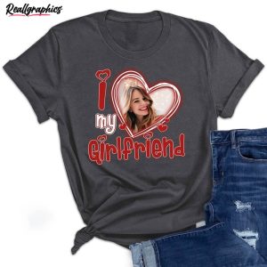 i-love-my-girlfriend-shirt-custom-picture-i-love-my-girlfriend-crewneck-long-sleeve-2