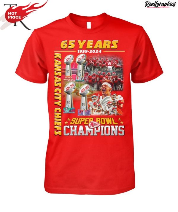 65 years 1959 - 2024 kansas city chiefs 4 x super bowl champions unisex shirt